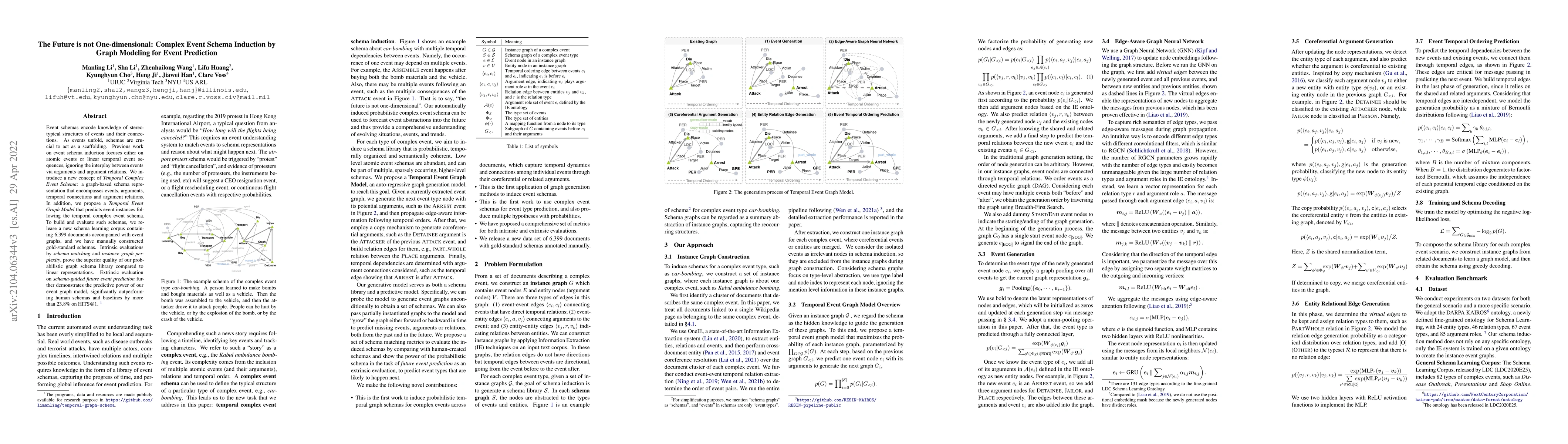 Thumbnail for The Future is not One-dimensional: Complex Event Schema Induction by
  Graph Modeling for Event Prediction