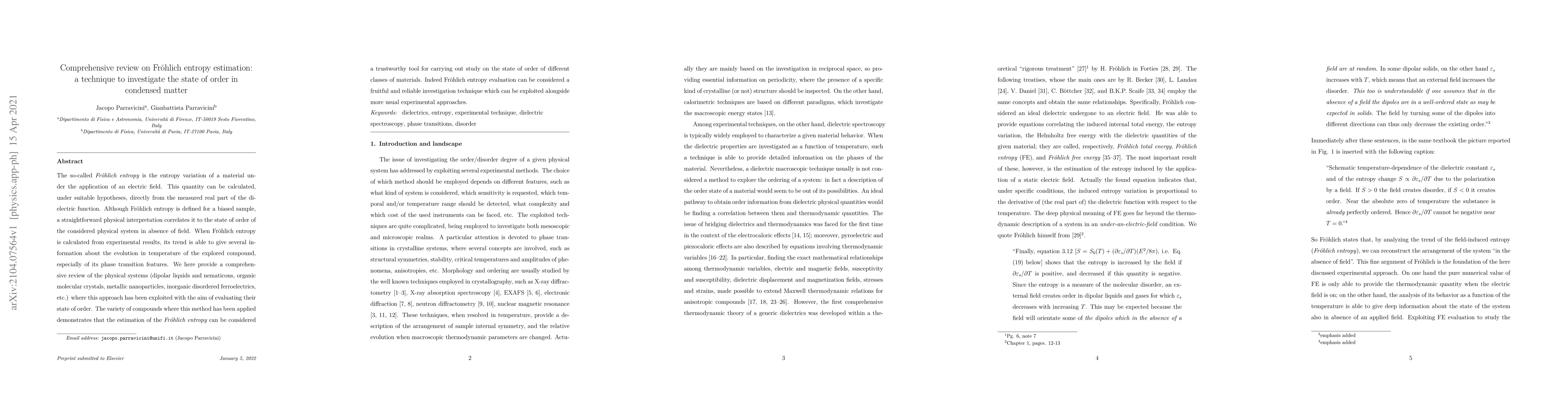 Thumbnail for Comprehensive review on Froehlich entropy estimation: a technique to
  investigate the state of order in condensed matter