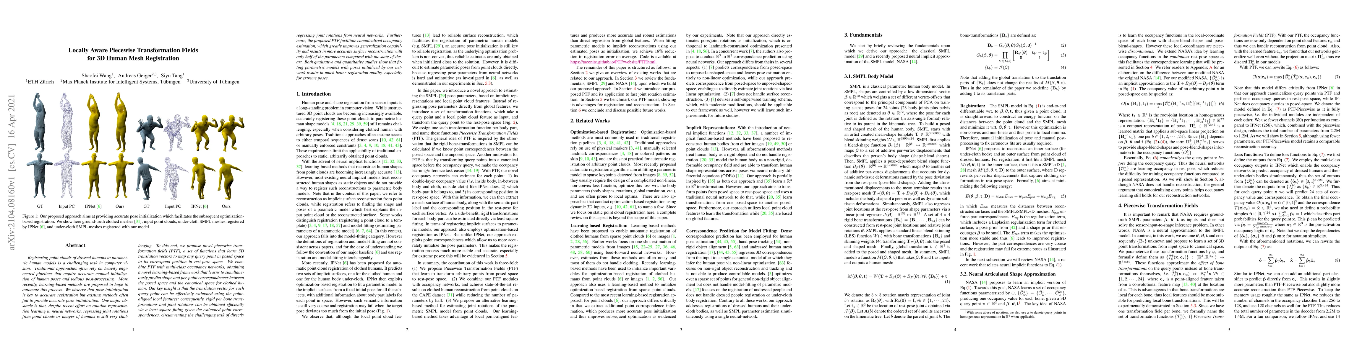 Thumbnail for Locally Aware Piecewise Transformation Fields for 3D Human Mesh
  Registration
