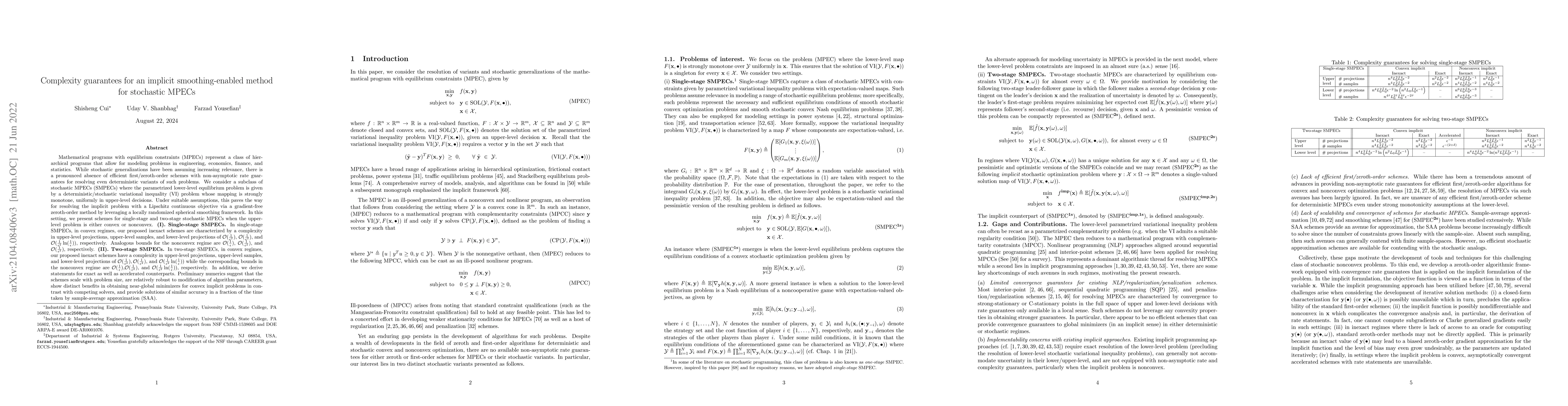 Thumbnail for Complexity guarantees for an implicit smoothing-enabled method for
  stochastic MPECs