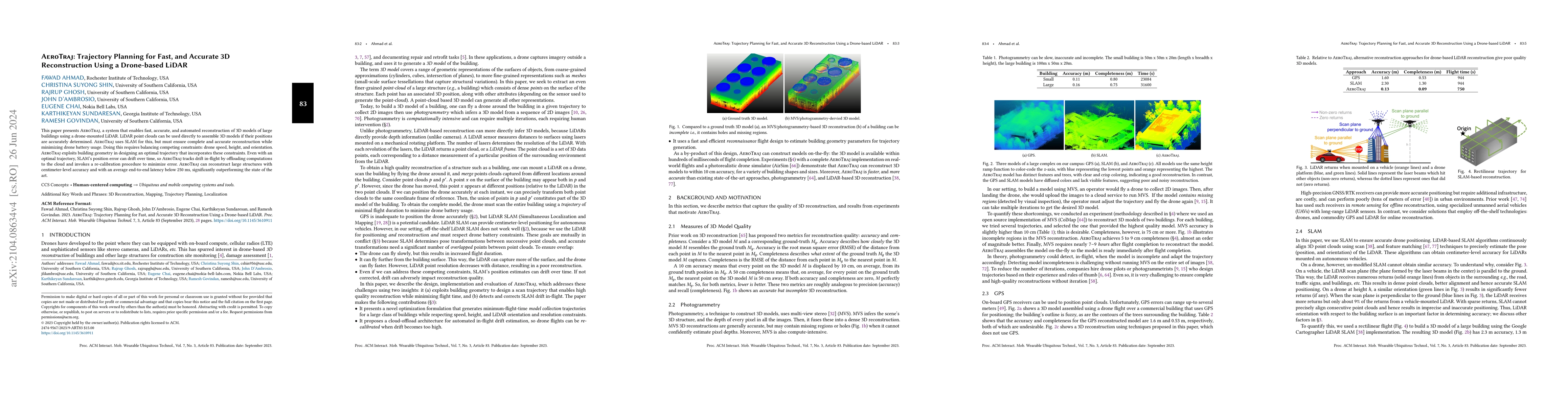 Thumbnail for AeroTraj: Trajectory Planning for Fast, and Accurate 3D Reconstruction
  Using a Drone-based LiDAR