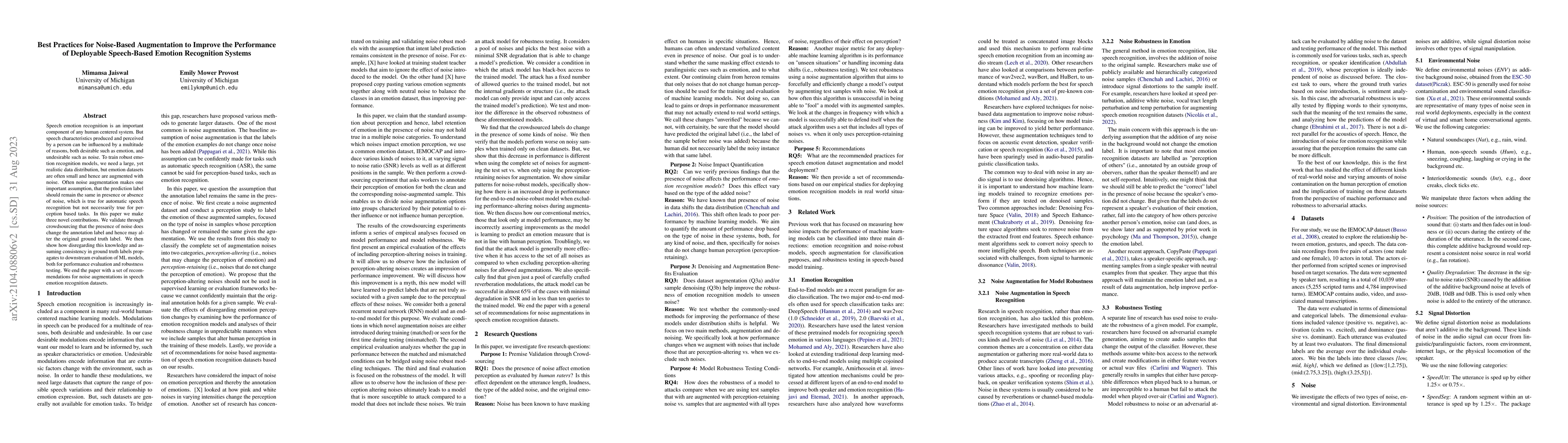 Thumbnail for Best Practices for Noise-Based Augmentation to Improve the Performance
  of Deployable Speech-Based Emotion Recognition Systems
