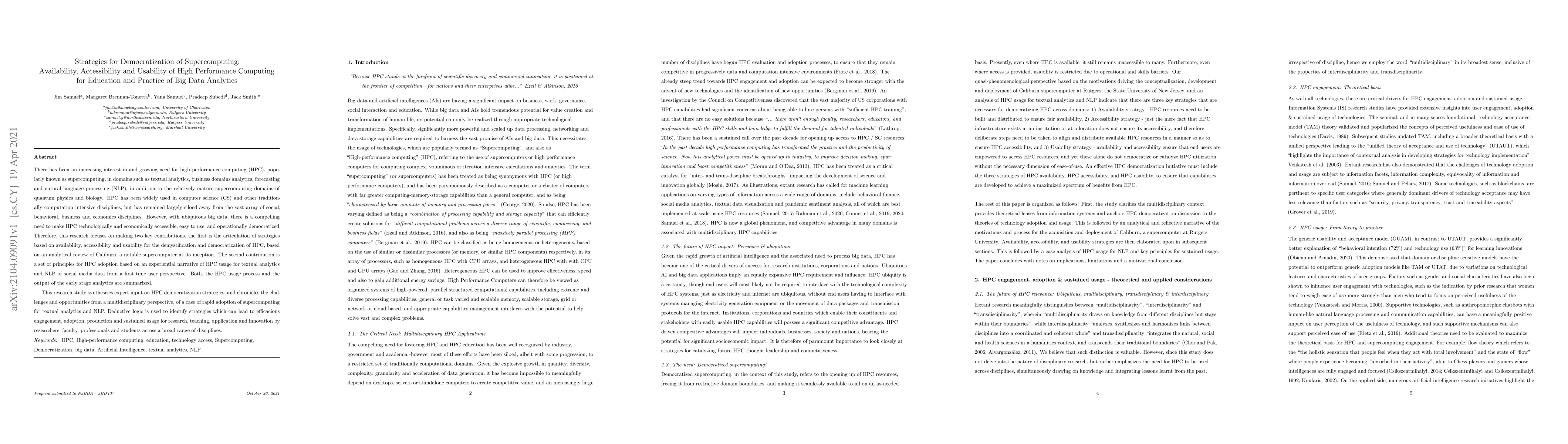 Thumbnail for Strategies for Democratization of Supercomputing: Availability,
  Accessibility and Usability of High Performance Computing for Education and
  Practice of Big Data Analytics