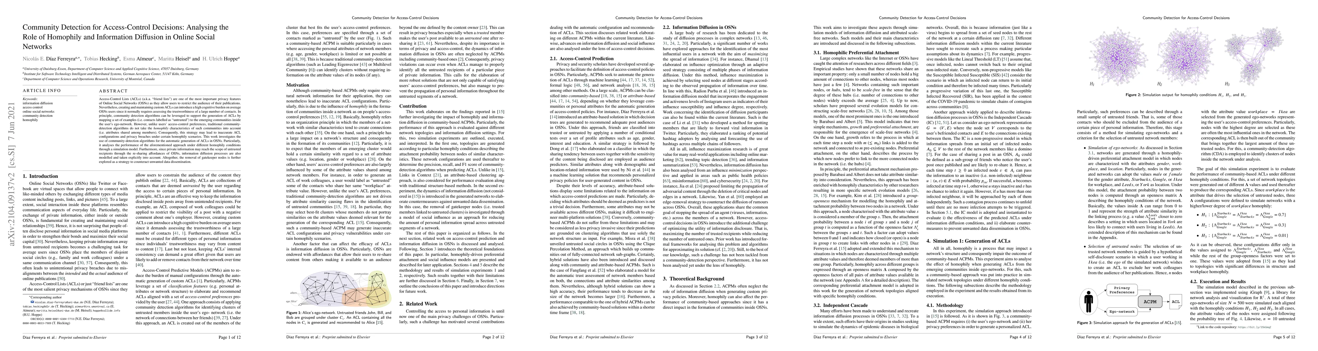Thumbnail for Community Detection for Access-Control Decisions: Analysing the Role of
  Homophily and Information Diffusion in Online Social Networks