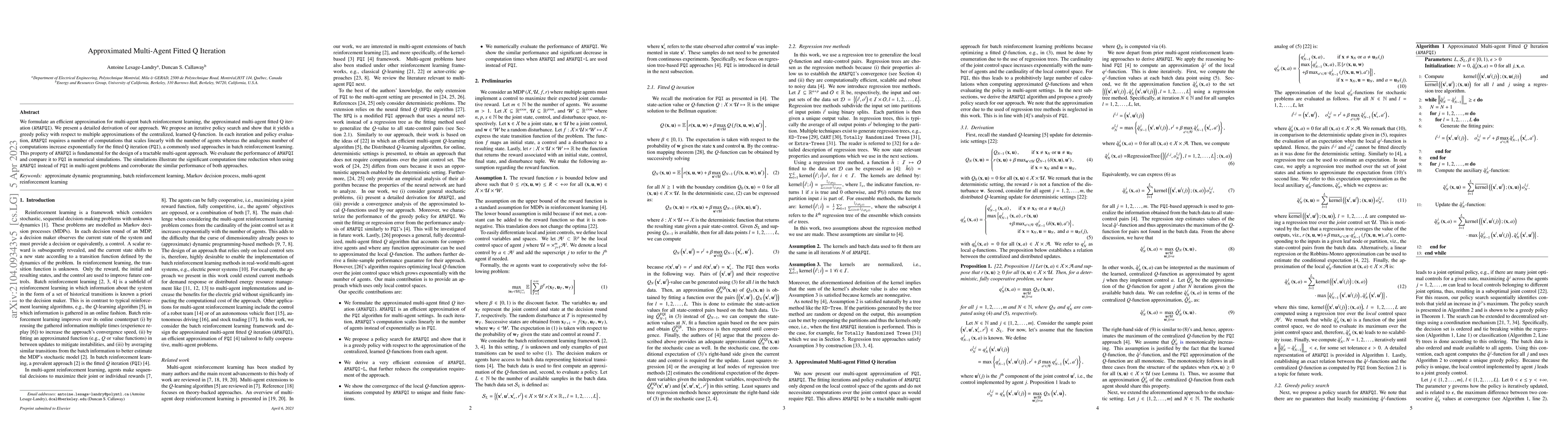 Thumbnail for Approximated Multi-Agent Fitted Q Iteration