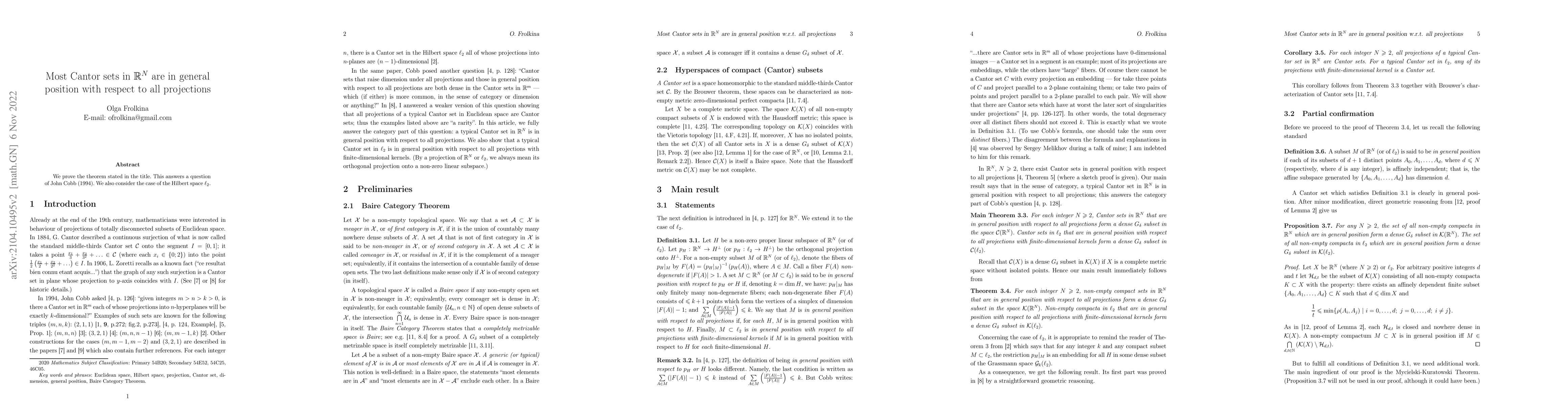 Thumbnail for Most Cantor sets in $\mathbb R^N$ are in general position with respect
  to all projections