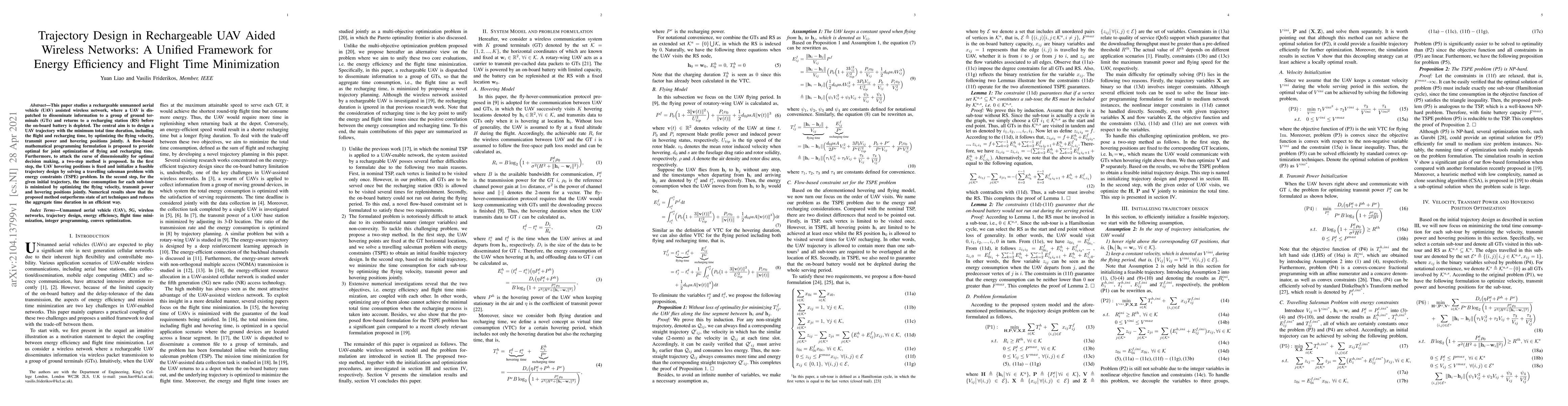Thumbnail for Trajectory Design in Rechargeable UAV Aided Wireless Networks: A Unified
  Framework for Energy Efficiency and Flight Time Minimization