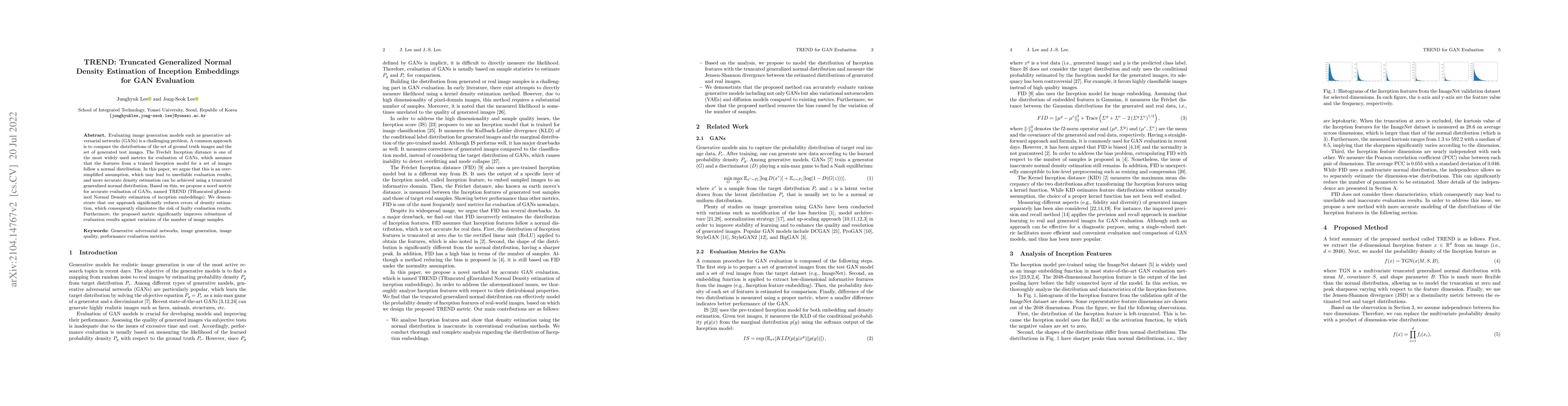 Thumbnail for TREND: Truncated Generalized Normal Density Estimation of Inception
  Embeddings for GAN Evaluation