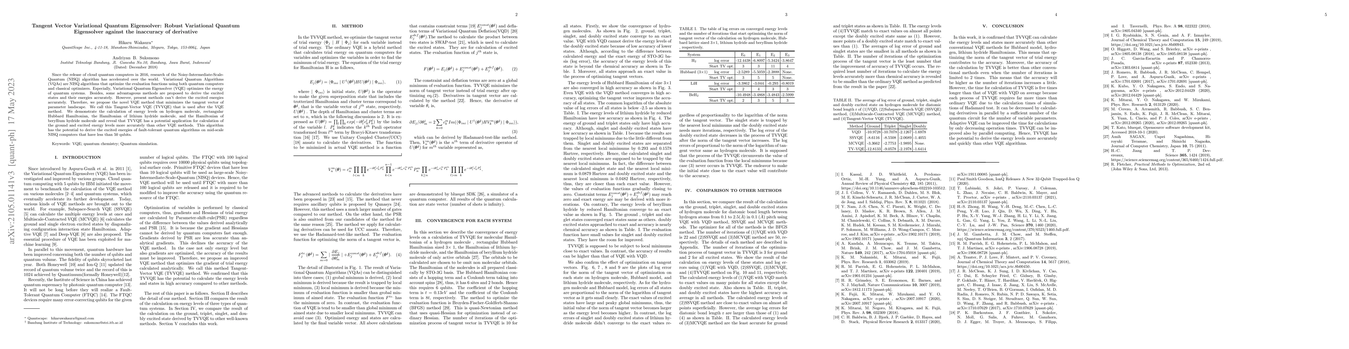 Thumbnail for Tangent Vector Variational Quantum Eigensolver: A Robust Variational
  Quantum Eigensolver against the inaccuracy of derivative