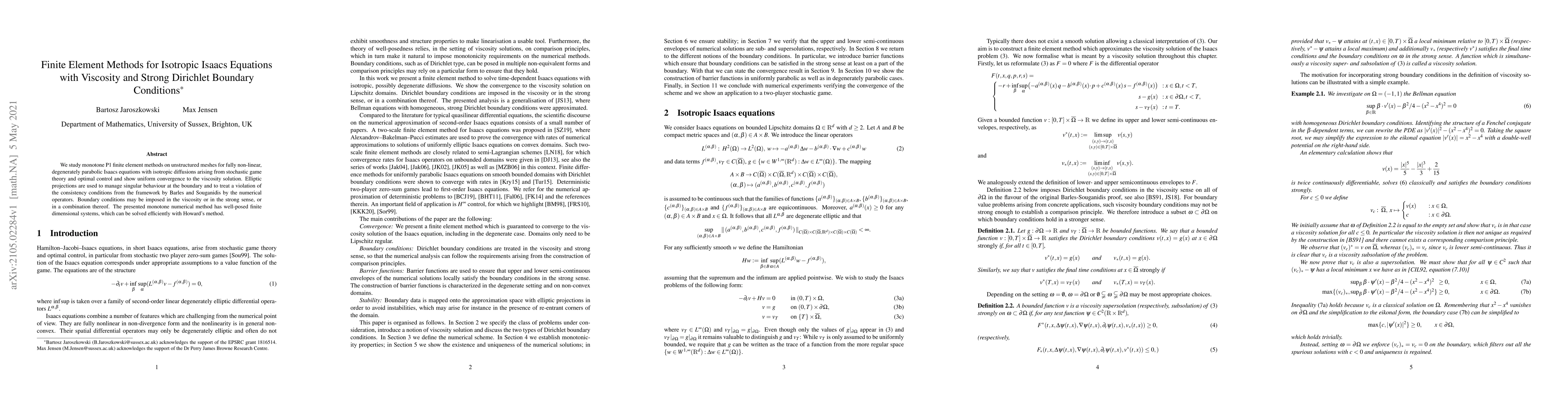 Thumbnail for Finite Element Methods for Isotropic Isaacs Equations with Viscosity and
  Strong Dirichlet Boundary Conditions