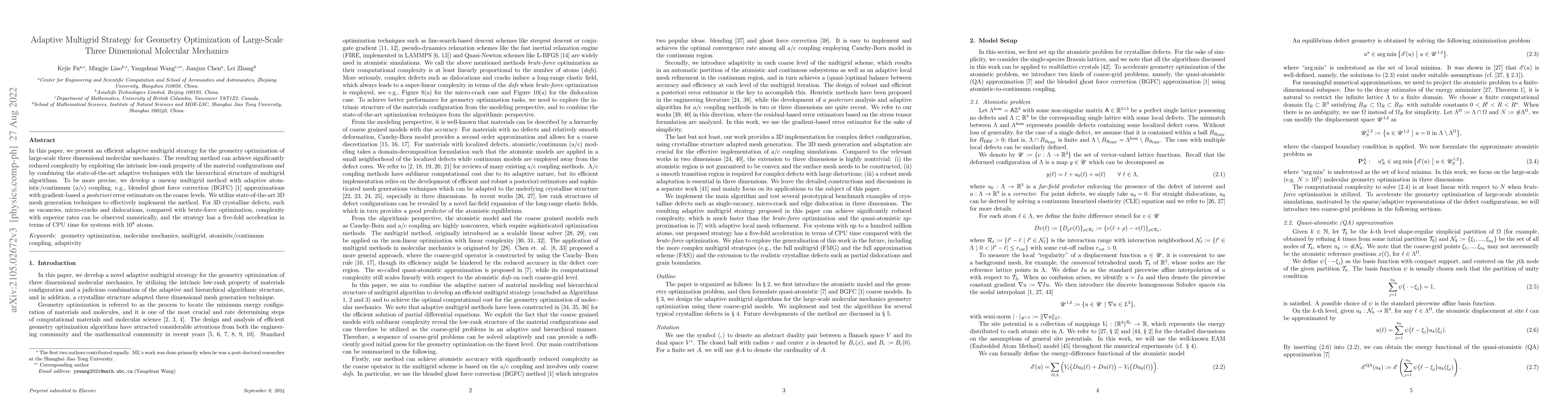 Thumbnail for Adaptive Multigrid Strategy for Geometry Optimization of Large-Scale
  Three Dimensional Molecular Mechanics