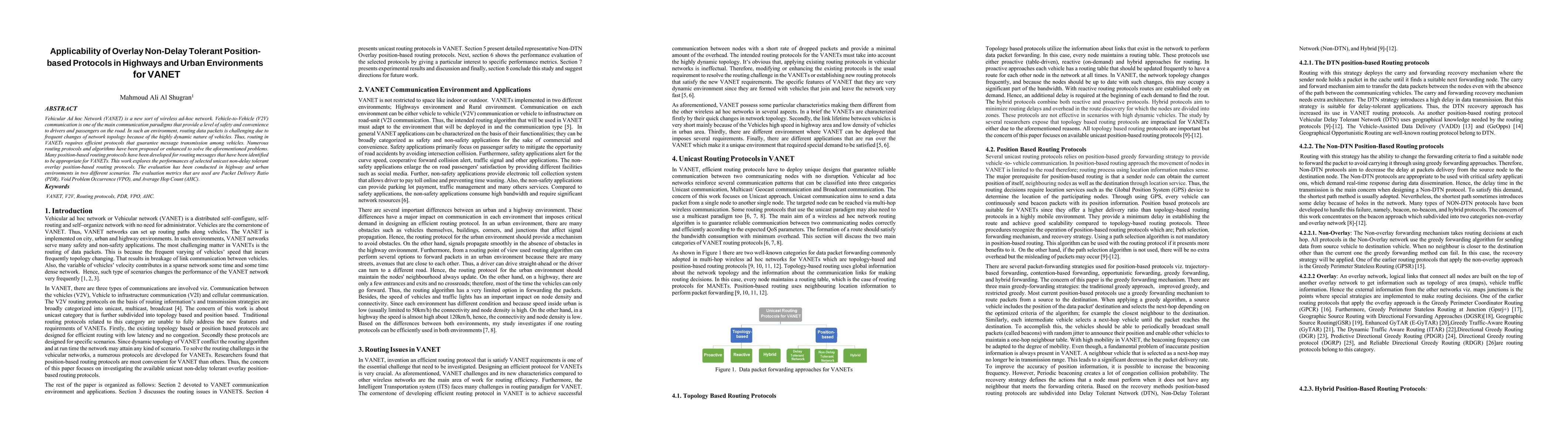 Thumbnail for Applicability of overlay non-delay tolerant position-based protocols in
  highways and urban environments for vanet