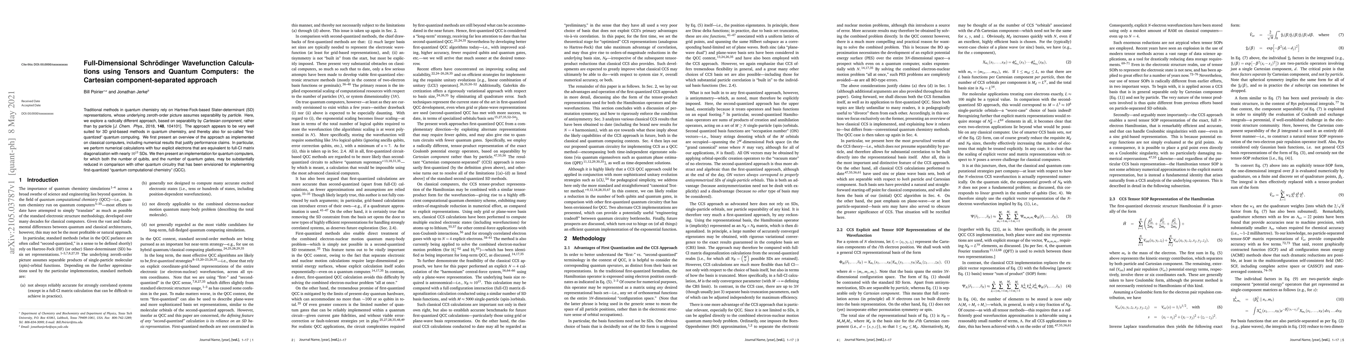 Thumbnail for Full-Dimensional Schr\"odinger Wavefunction Calculations using Tensors
  and Quantum Computers: the Cartesian component-separated approach