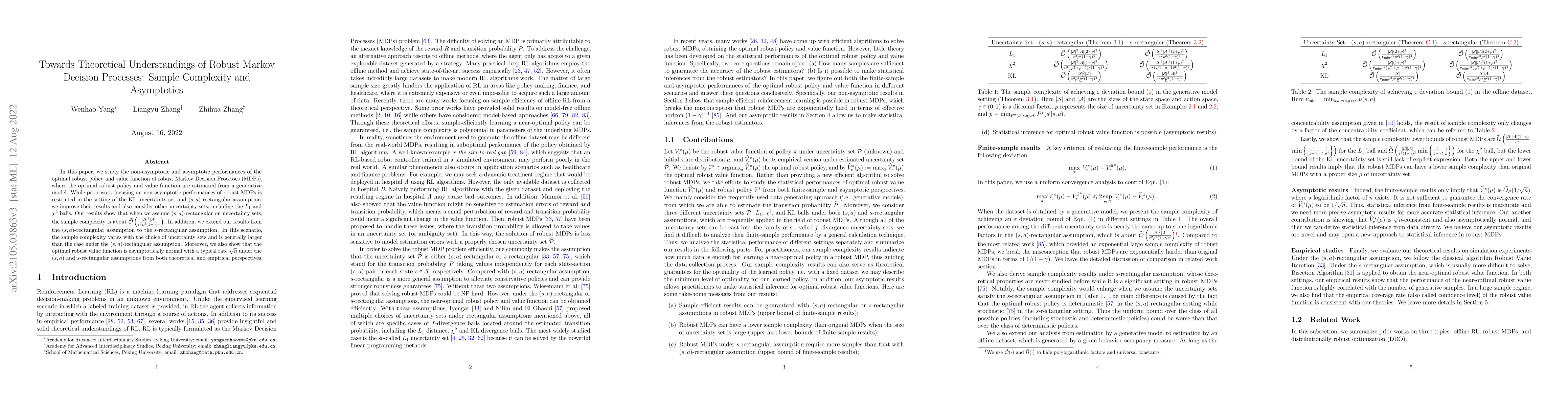 Thumbnail for Towards Theoretical Understandings of Robust Markov Decision Processes:
  Sample Complexity and Asymptotics