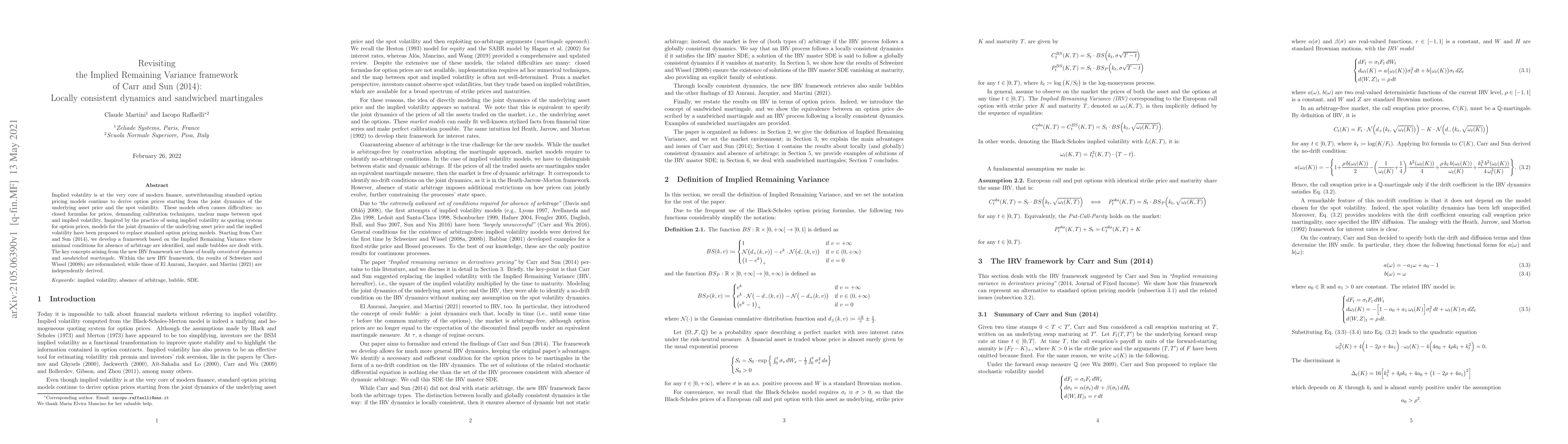 Thumbnail for Revisiting the Implied Remaining Variance framework of Carr and Sun
  (2014): Locally consistent dynamics and sandwiched martingales