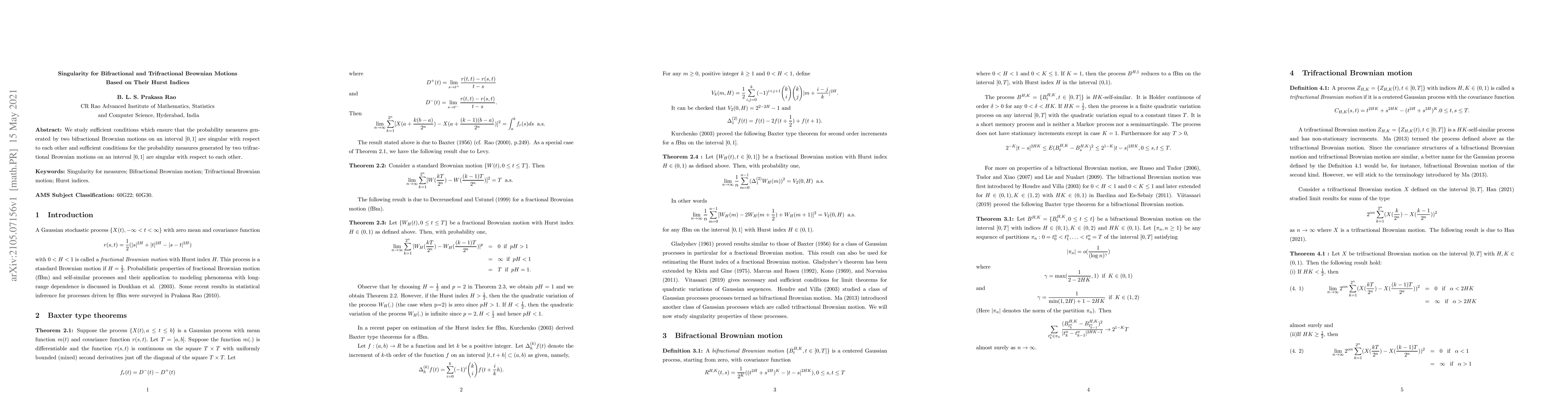 Thumbnail for Singularity for bifractional and trifractional Brownian motions based on
  their Hurst indices