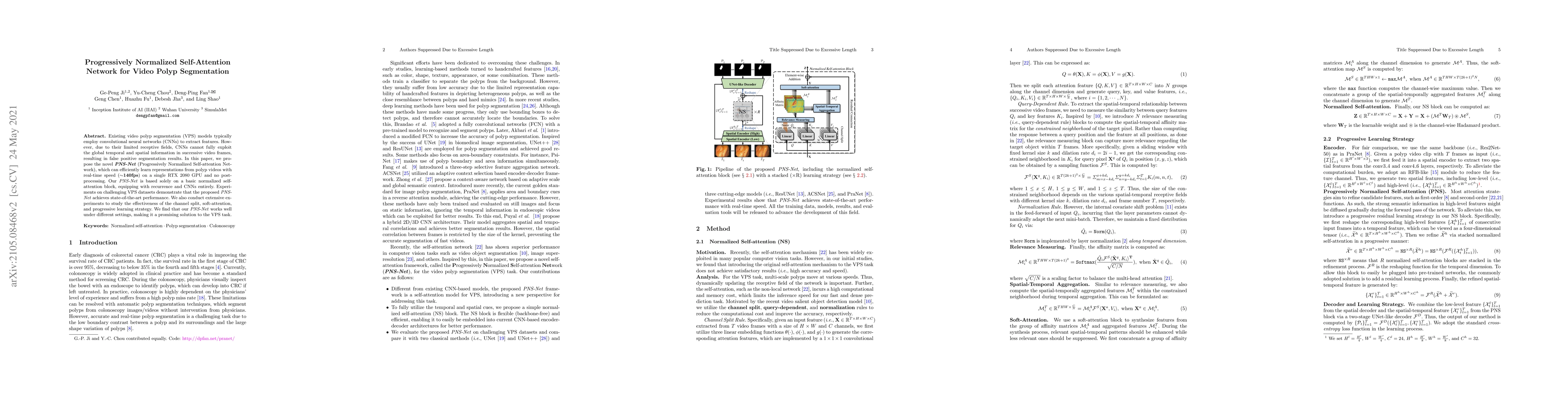 Thumbnail for Progressively Normalized Self-Attention Network for Video Polyp
  Segmentation
