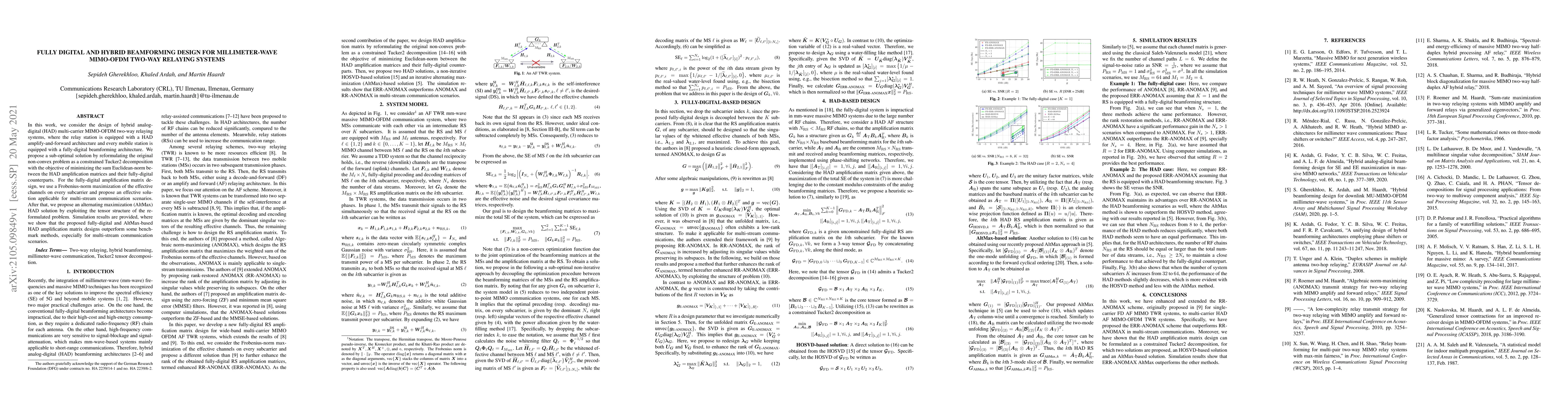 Thumbnail for Fully Digital and Hybrid Beamforming Design For Millimeter-Wave
  MIMO-OFDM Two-Way Relaying Systems