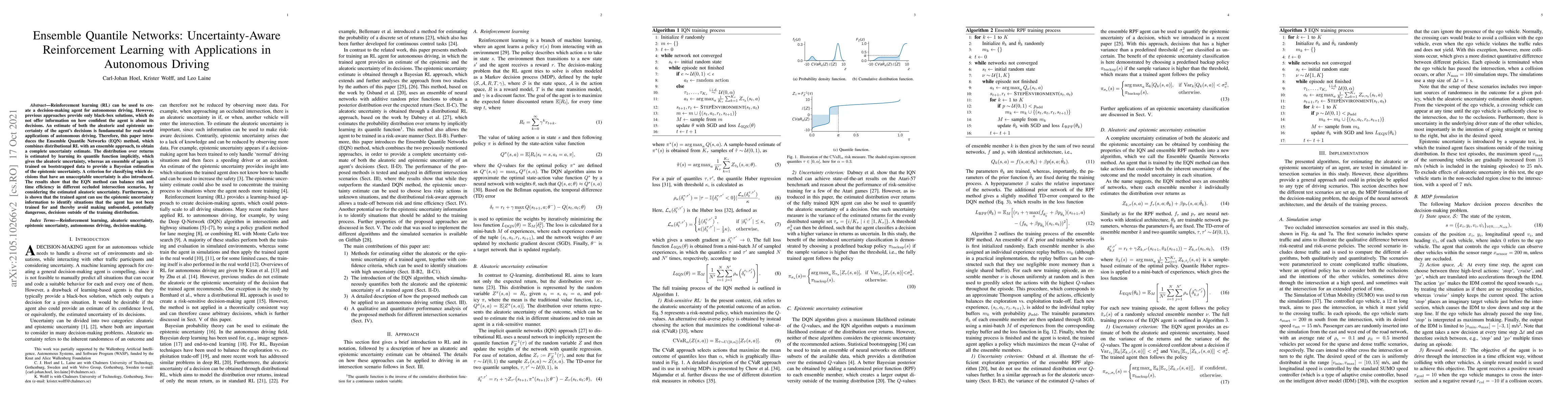 Thumbnail for Ensemble Quantile Networks: Uncertainty-Aware Reinforcement Learning
  with Applications in Autonomous Driving