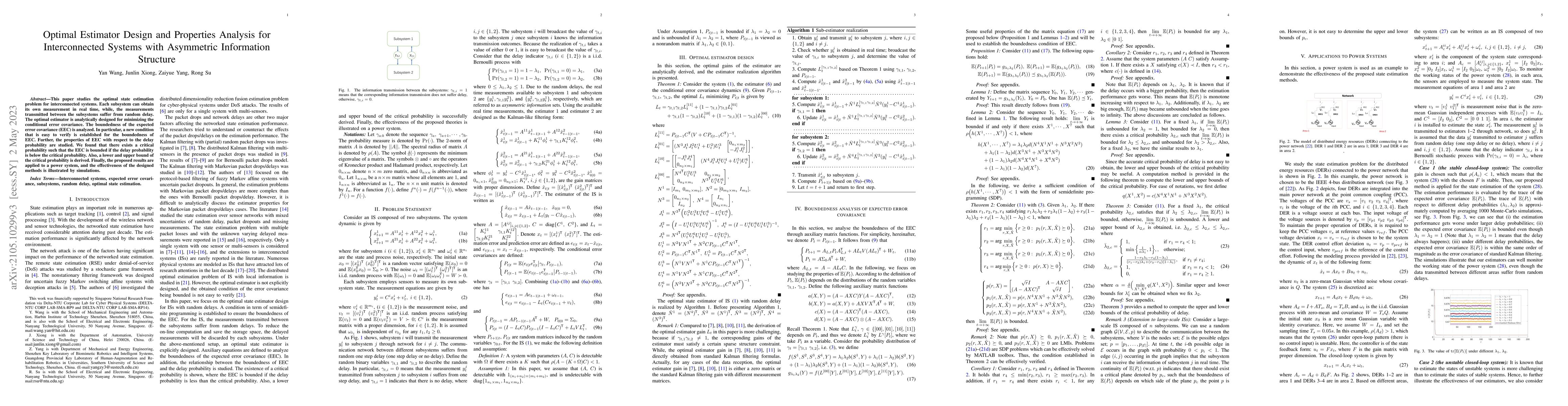 Thumbnail for Optimal Estimator Design and Properties Analysis for Interconnected
  Systems with Asymmetric Information Structure