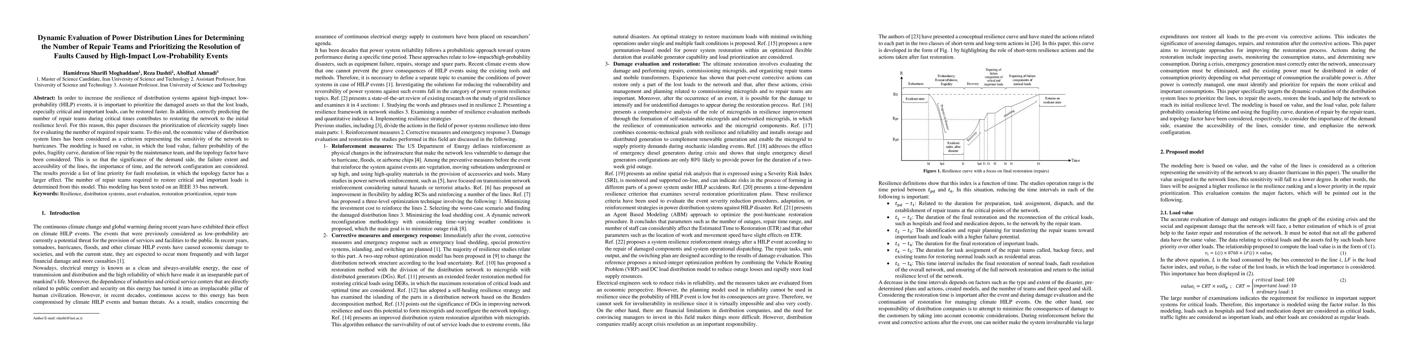 Thumbnail for Dynamic Evaluation of Power Distribution Lines for Determining the
  Number of Repair Teams and Prioritizing the Resolution of Faults Caused by
  High-Impact Low-Probability Events