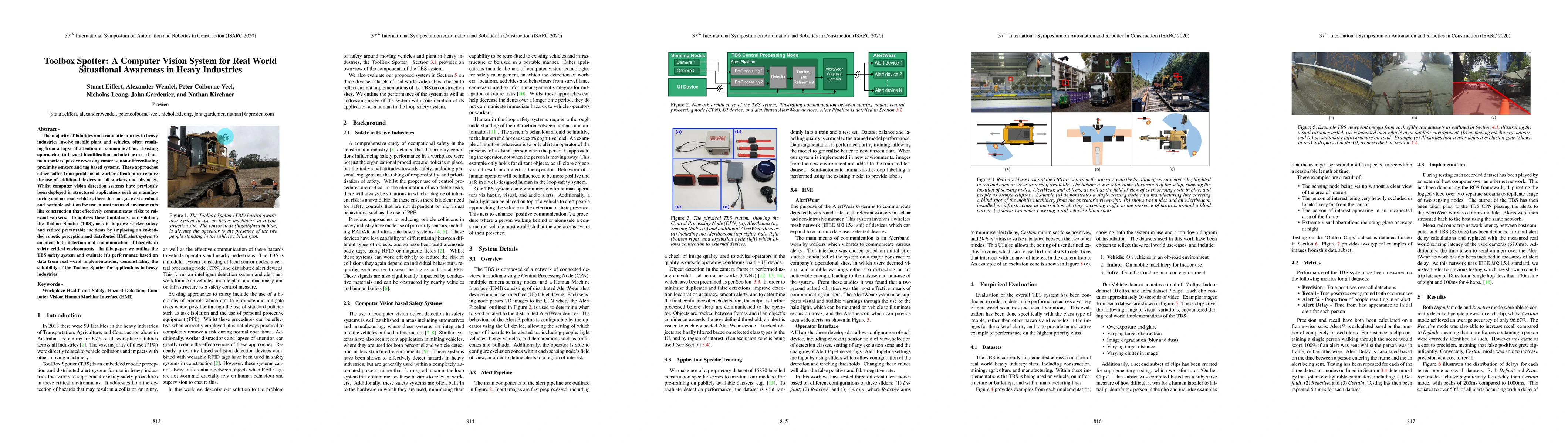 Thumbnail for Toolbox Spotter: A Computer Vision System for Real World Situational
  Awareness in Heavy Industries