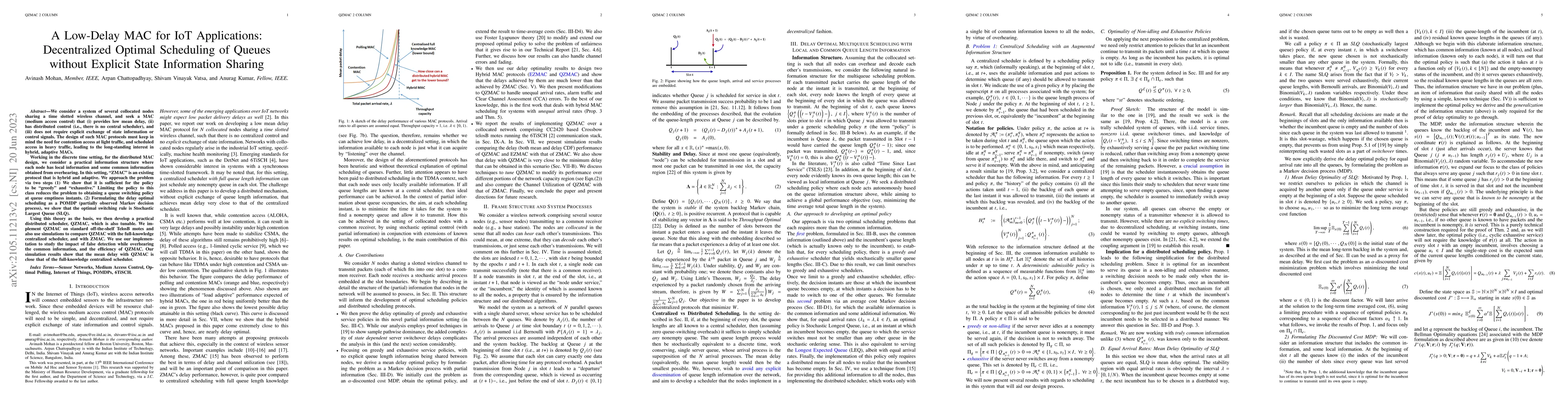 Thumbnail for A Low-Delay MAC for IoT Applications: Decentralized Optimal Scheduling
  of Queues without Explicit State Information Sharing