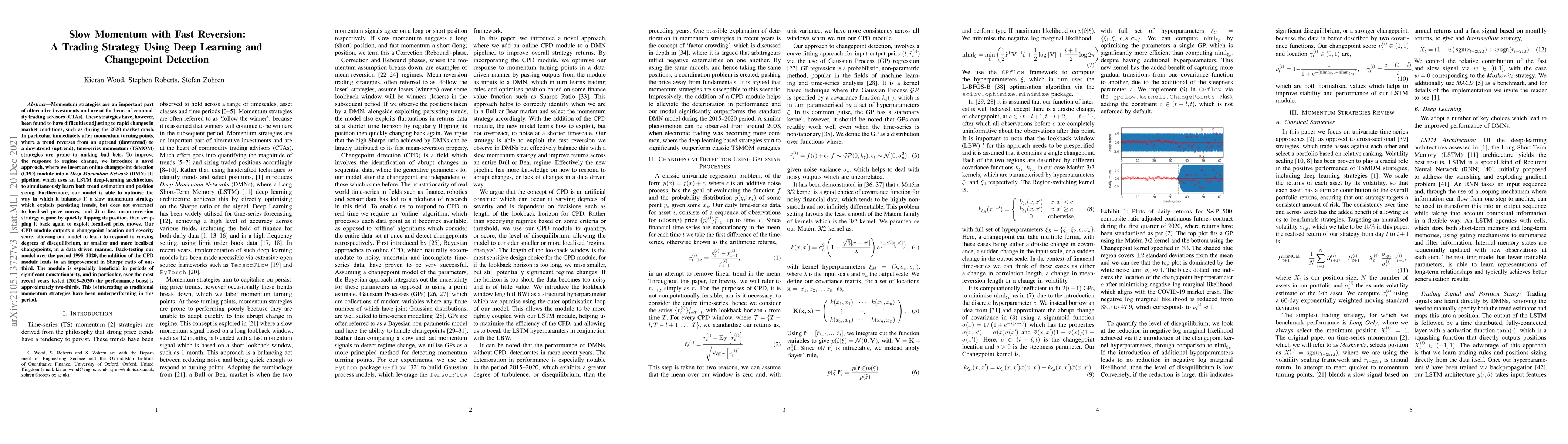 Thumbnail for Slow Momentum with Fast Reversion: A Trading Strategy Using Deep
  Learning and Changepoint Detection