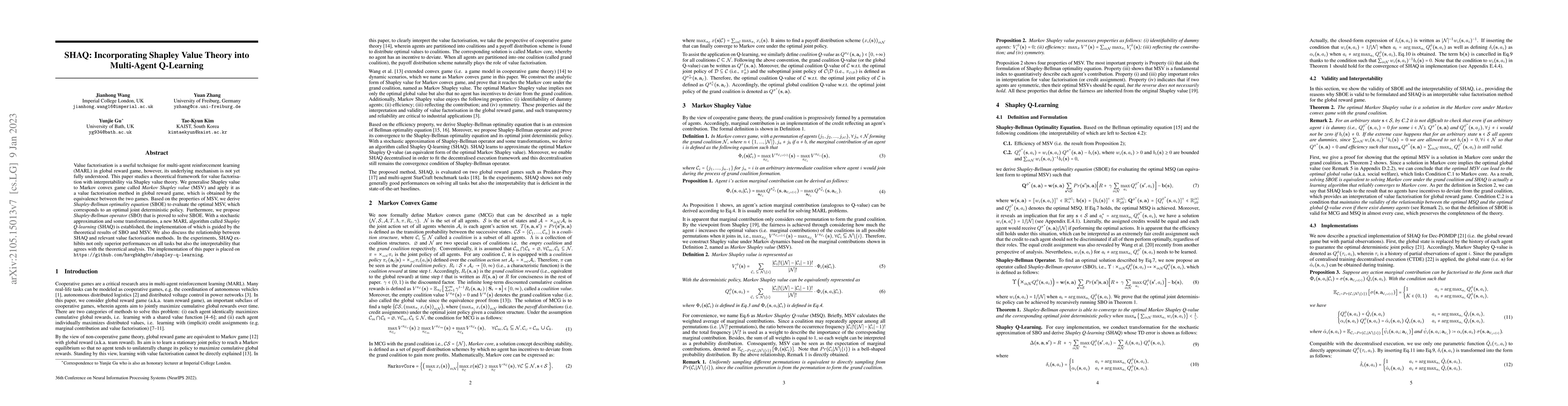 Thumbnail for SHAQ: Incorporating Shapley Value Theory into Multi-Agent Q-Learning