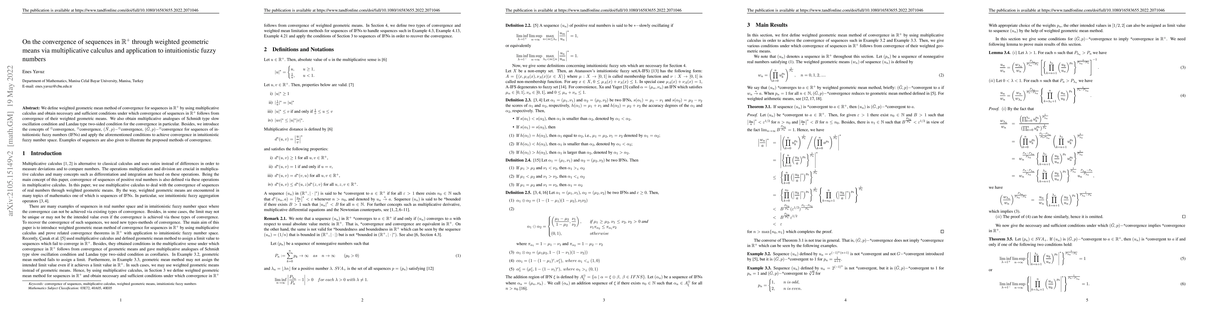 Thumbnail for On the convergence of sequences in $\mathbb{R}^+$ through weighted
  geometric means via multiplicative calculus and application to intuitionistic
  fuzzy numbers