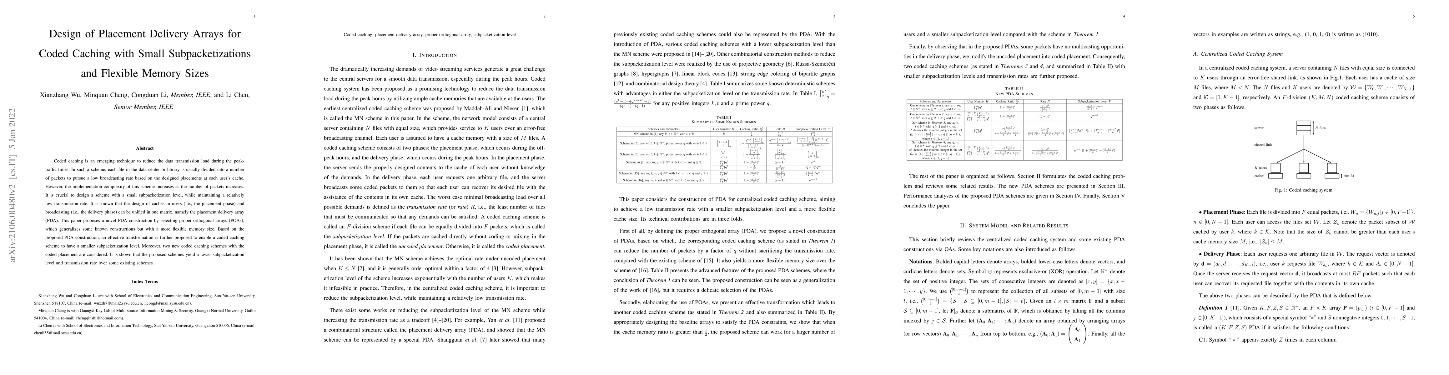 Thumbnail for Design of Placement Delivery Arrays for Coded Caching with Small
  Subpacketizations and Flexible Memory Sizes