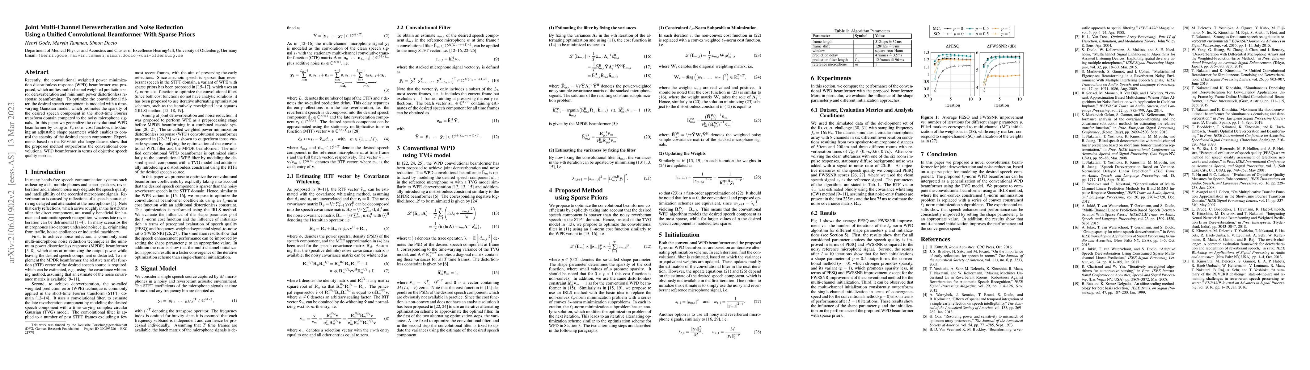 Thumbnail for Joint Multi-Channel Dereverberation and Noise Reduction Using a Unified
  Convolutional Beamformer With Sparse Priors