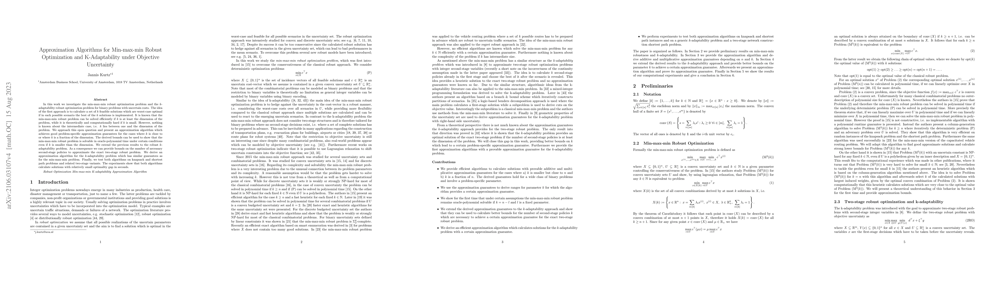 Thumbnail for Approximation Algorithms for Min-max-min Robust Optimization and
  K-Adaptability under Objective Uncertainty
