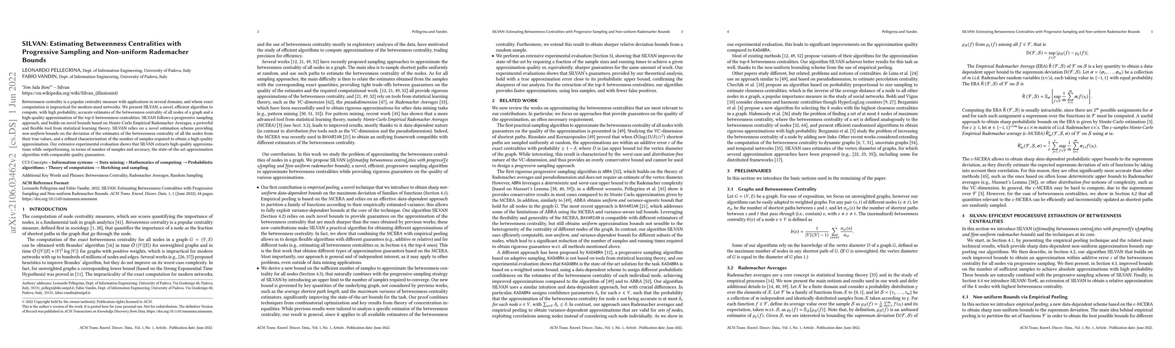 Thumbnail for SILVAN: Estimating Betweenness Centralities with Progressive Sampling
  and Non-uniform Rademacher Bounds