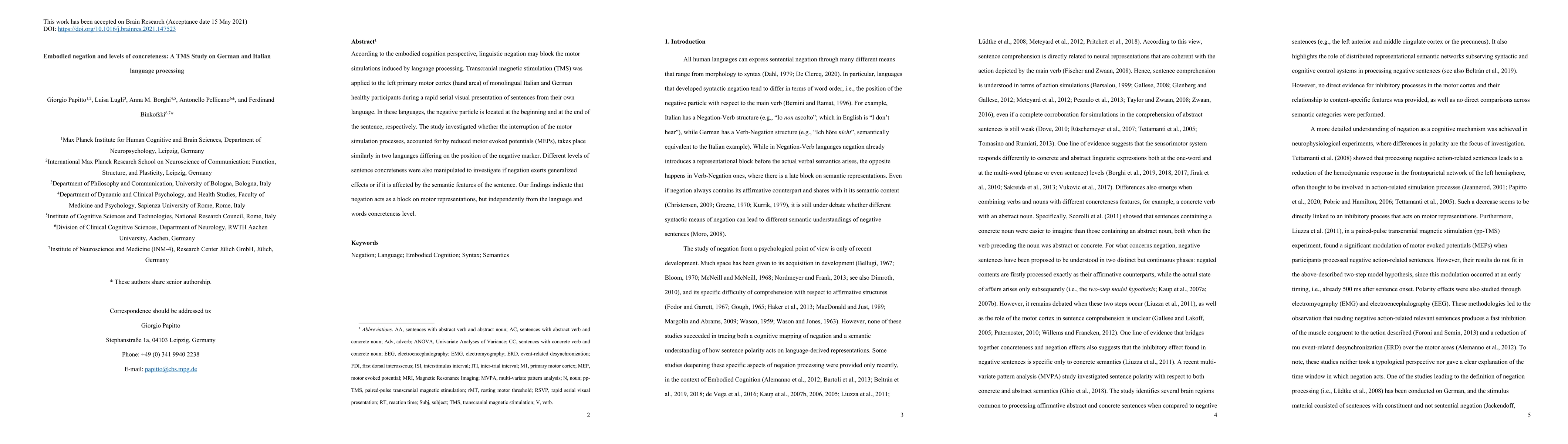 Thumbnail for Embodied negation and levels of concreteness: A TMS Study on German and
  Italian language processing