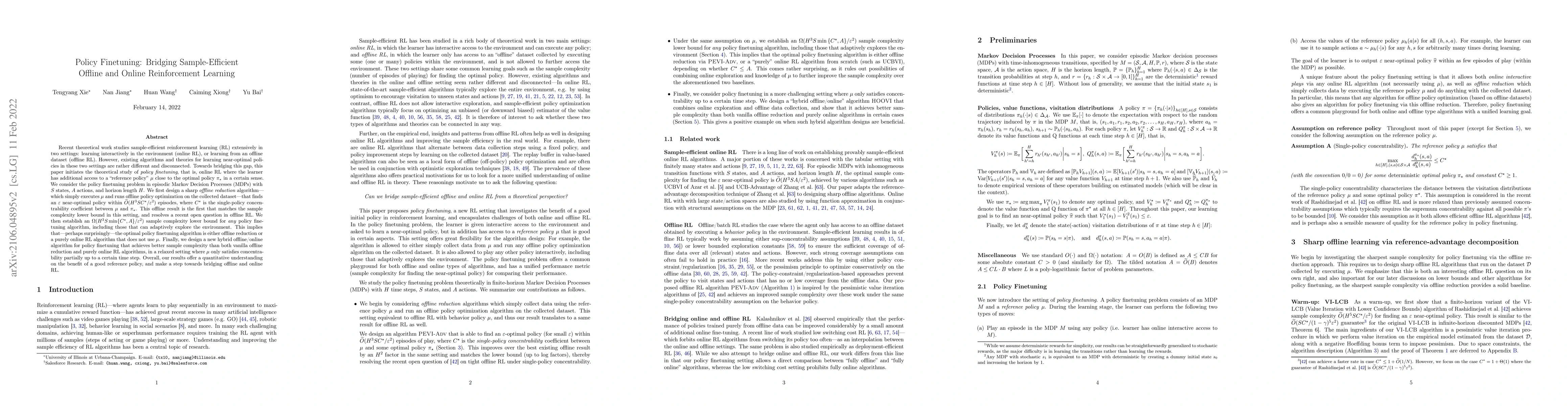 Thumbnail for Policy Finetuning: Bridging Sample-Efficient Offline and Online
  Reinforcement Learning