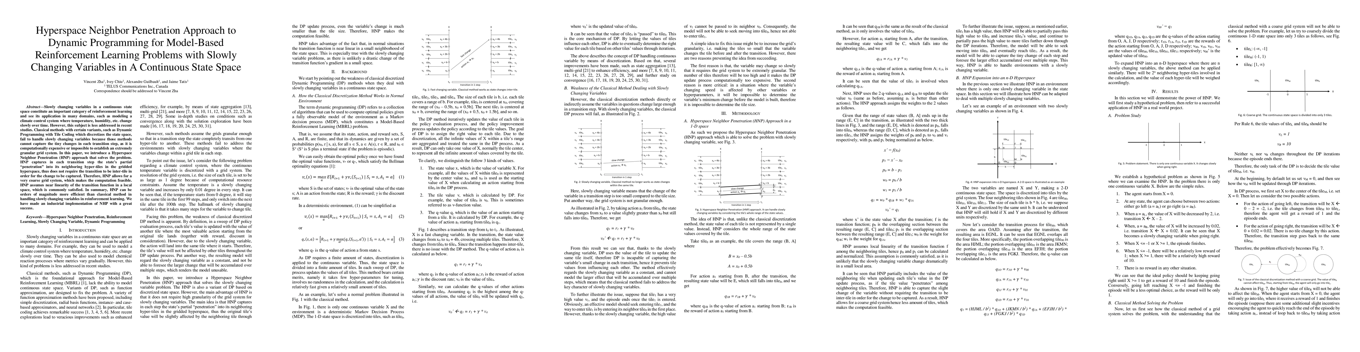 Thumbnail for Hyperspace Neighbor Penetration Approach to Dynamic Programming for
  Model-Based Reinforcement Learning Problems with Slowly Changing Variables in
  A Continuous State Space