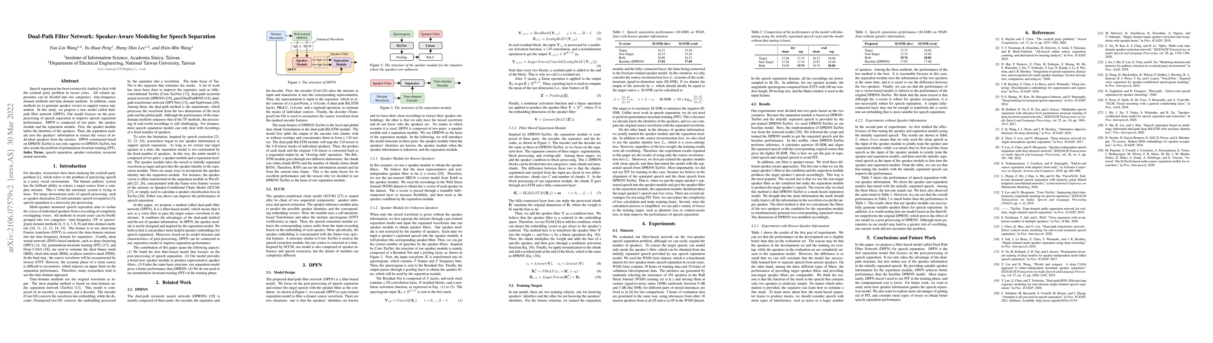 Thumbnail for Dual-Path Filter Network: Speaker-Aware Modeling for Speech Separation