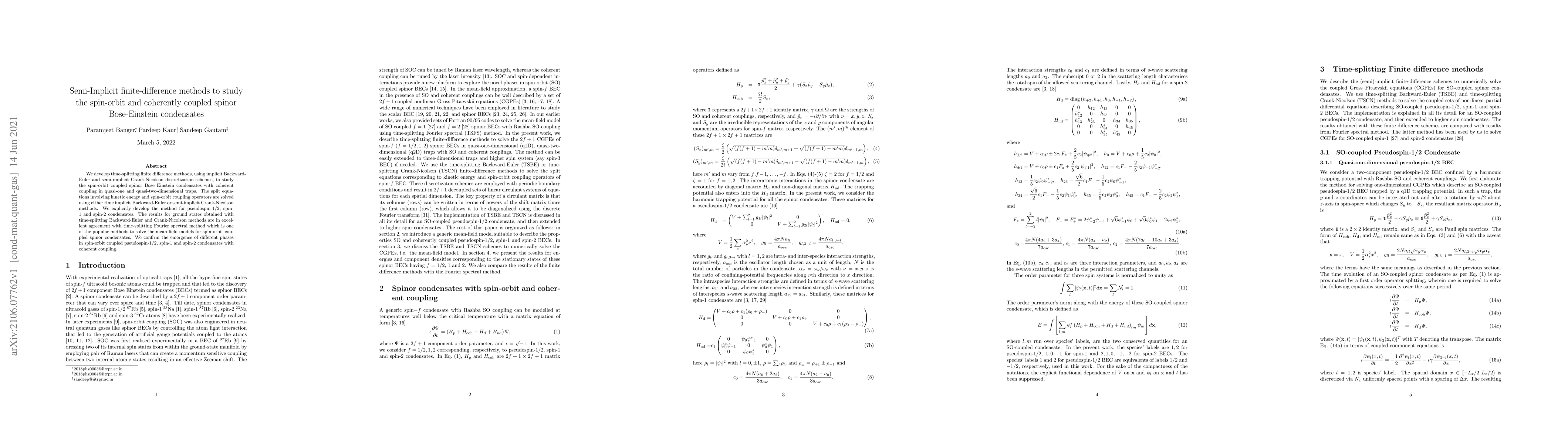 Thumbnail for Semi-Implicit finite-difference methods to study the spin-orbit and
  coherently coupled spinor Bose-Einstein condensates