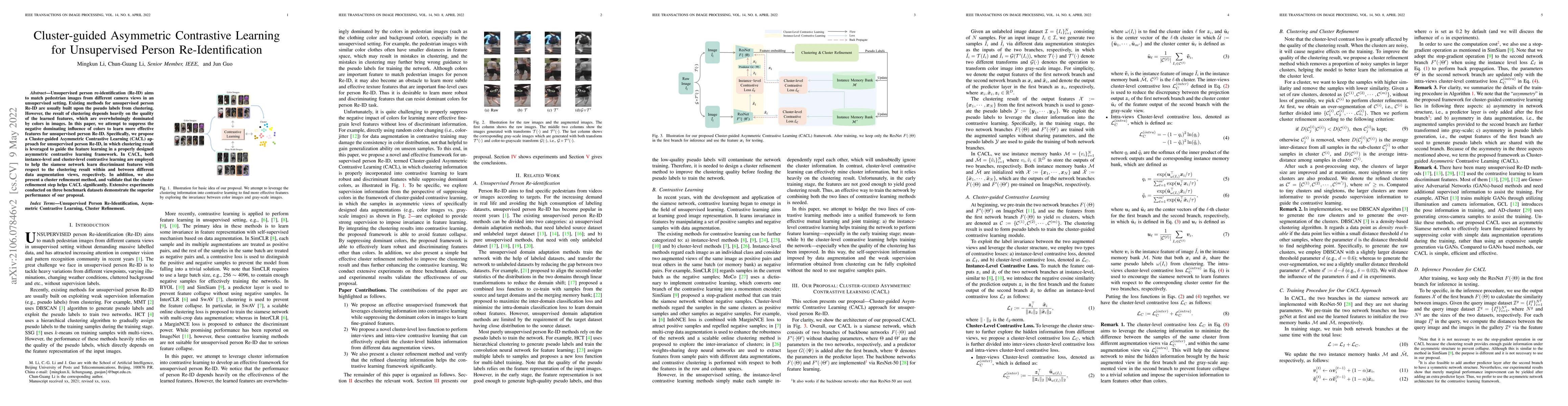 Thumbnail for Cluster-guided Asymmetric Contrastive Learning for Unsupervised Person
  Re-Identification