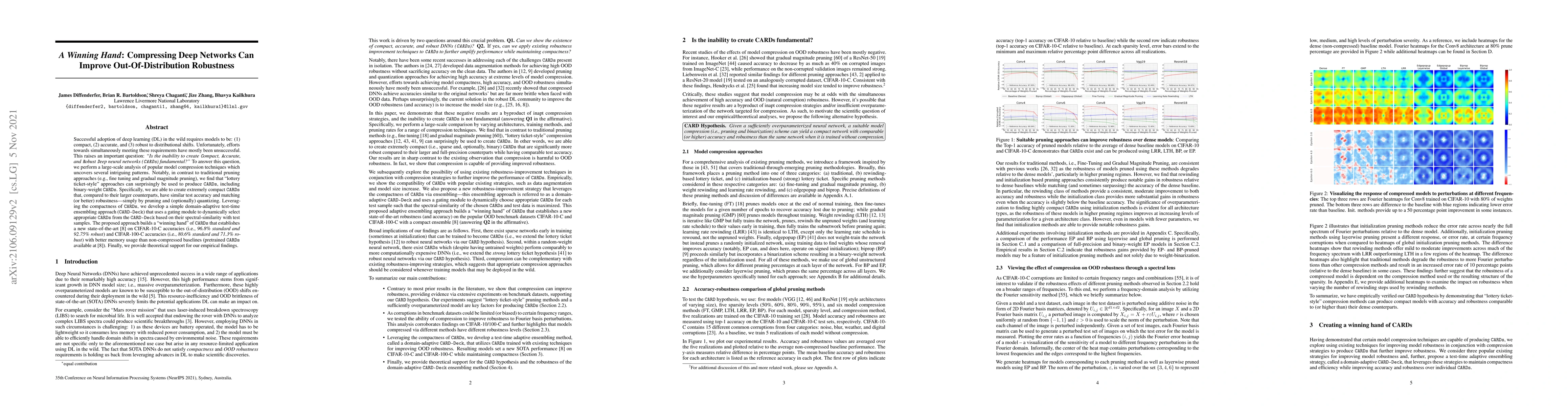 Thumbnail for A Winning Hand: Compressing Deep Networks Can Improve
  Out-Of-Distribution Robustness