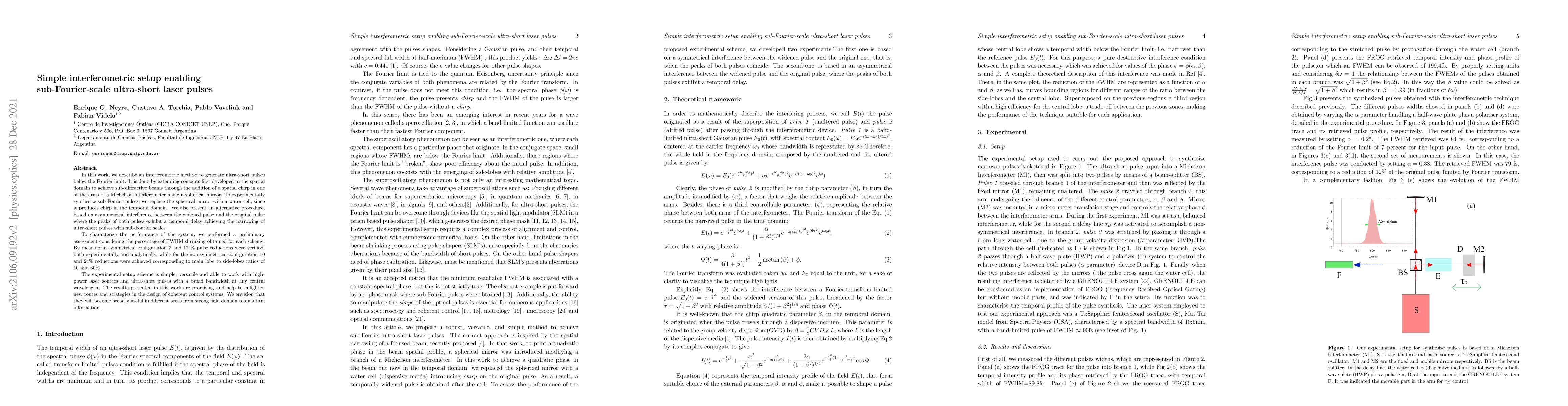 Thumbnail for Simple interferometric setup enabling sub-Fourier-scale ultra-short
  laser pulses