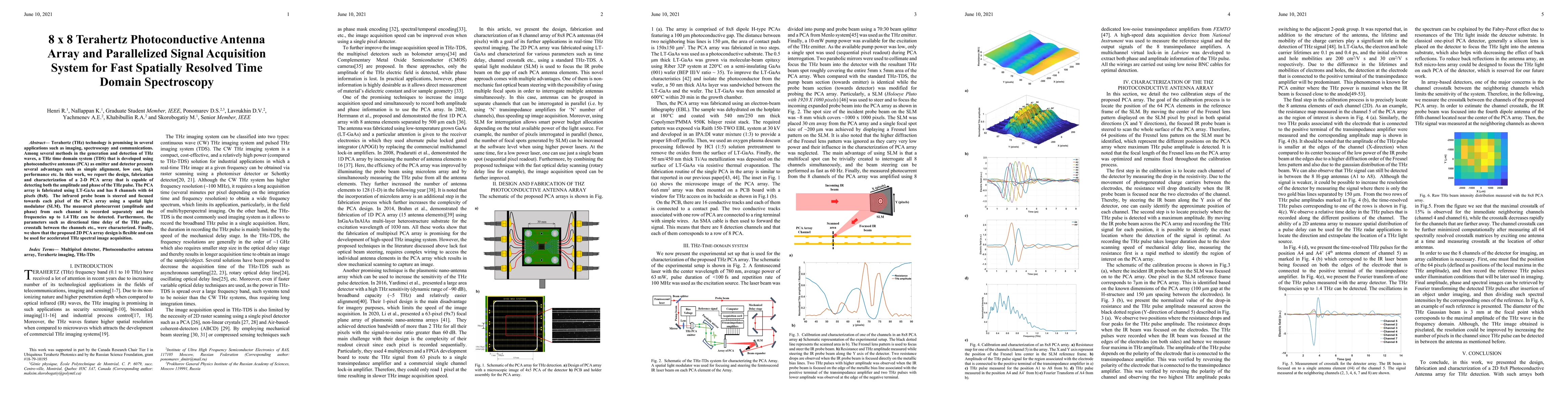 Thumbnail for 8 x 8 Terahertz Photoconductive Antenna Array and Parallelized Signal
  Acquisition System for Fast Spatially Resolved Time Domain Spectroscopy