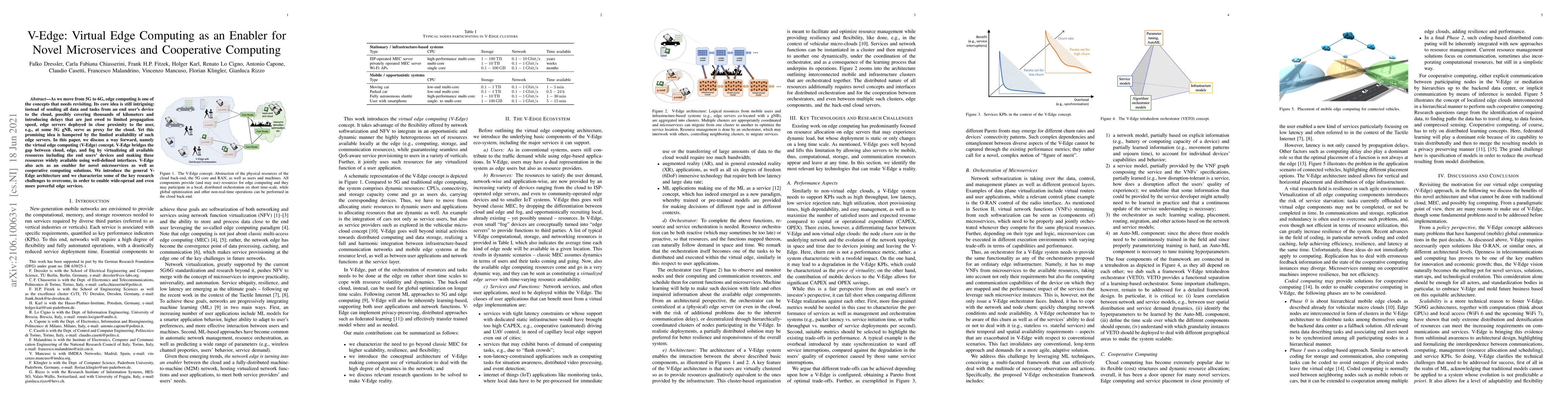 Thumbnail for V-Edge: Virtual Edge Computing as an Enabler for Novel Microservices and
  Cooperative Computing