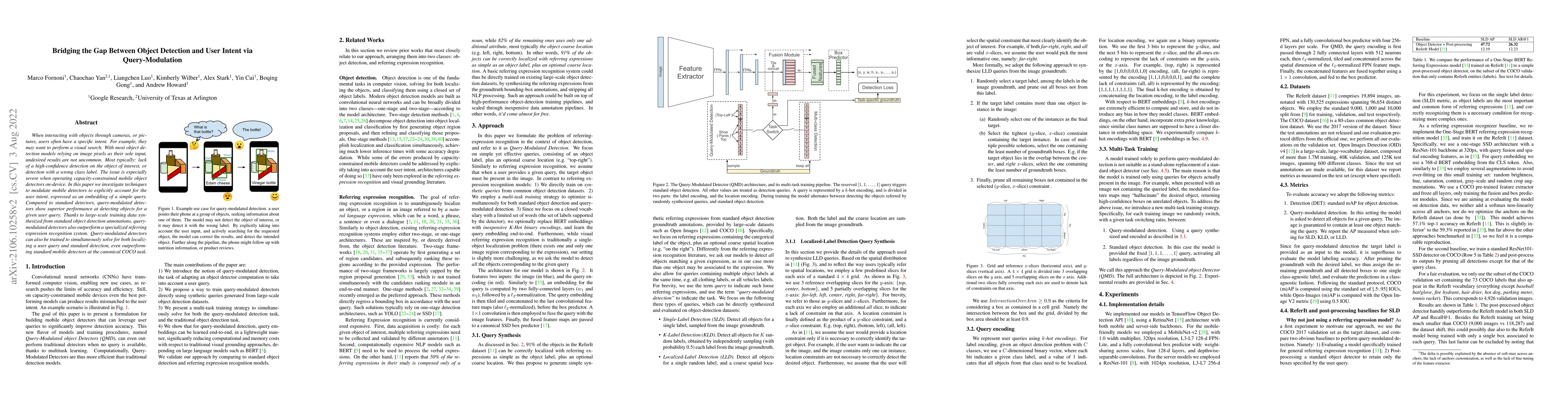 Thumbnail for Bridging the Gap Between Object Detection and User Intent via
  Query-Modulation