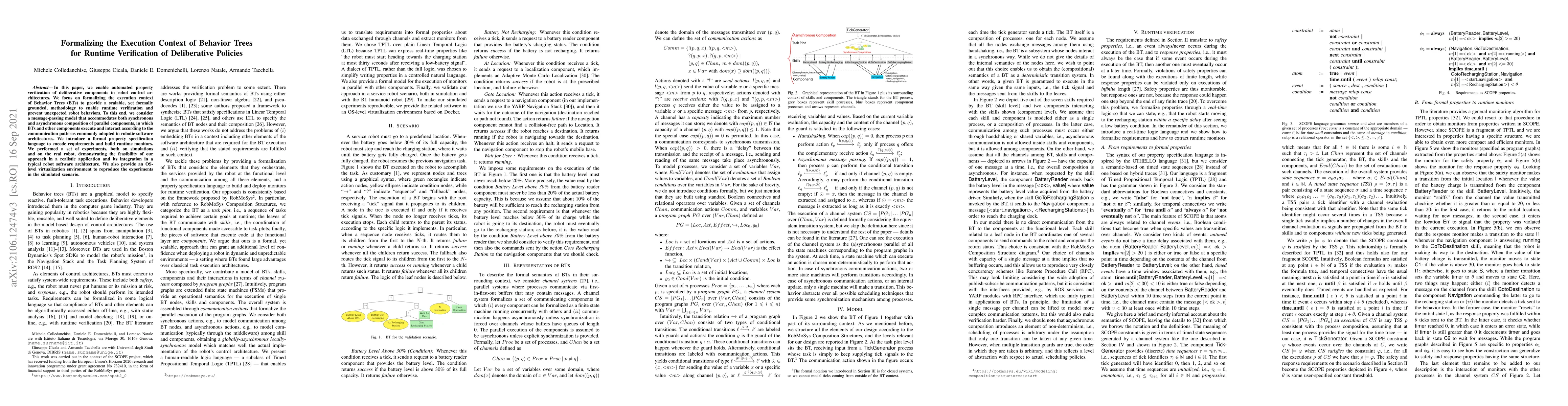 Thumbnail for Formalizing the Execution Context of Behavior Trees for Runtime
  Verification of Deliberative Policies