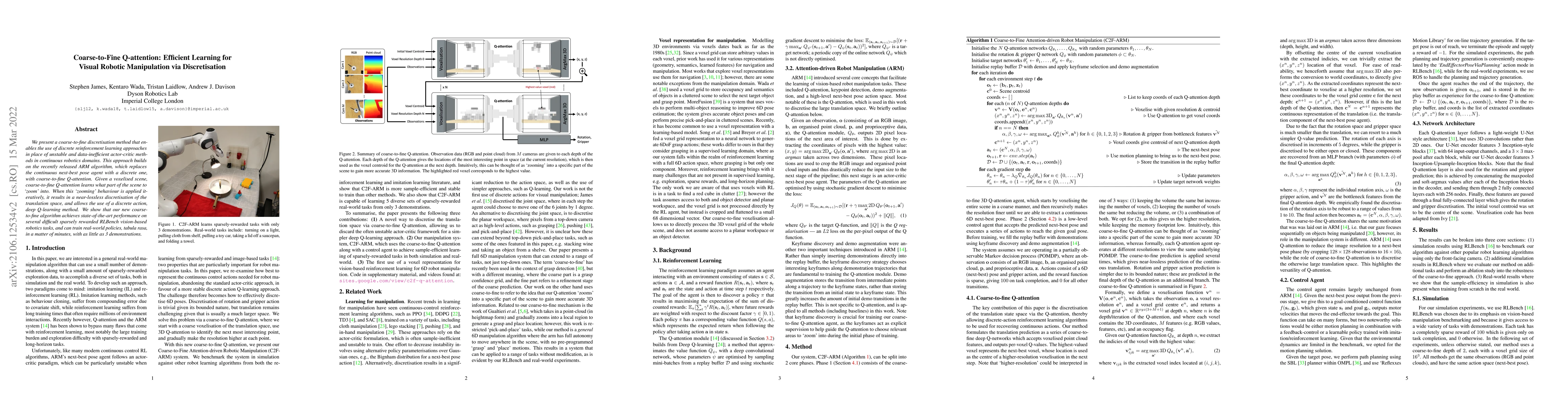 Thumbnail for Coarse-to-Fine Q-attention: Efficient Learning for Visual Robotic
  Manipulation via Discretisation