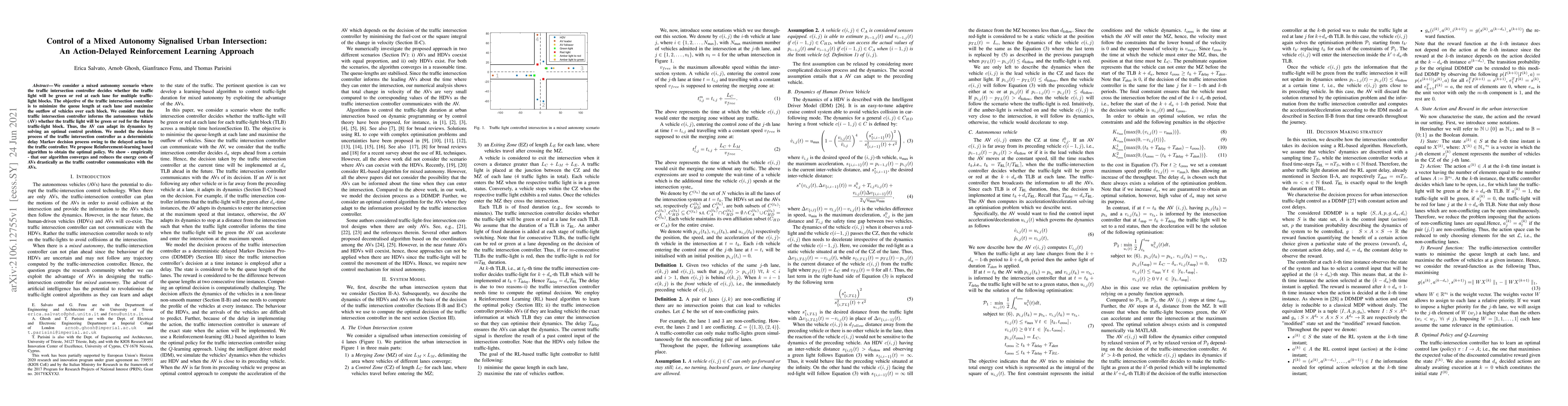 Thumbnail for Control of a Mixed Autonomy Signalised Urban Intersection: An
  Action-Delayed Reinforcement Learning Approach