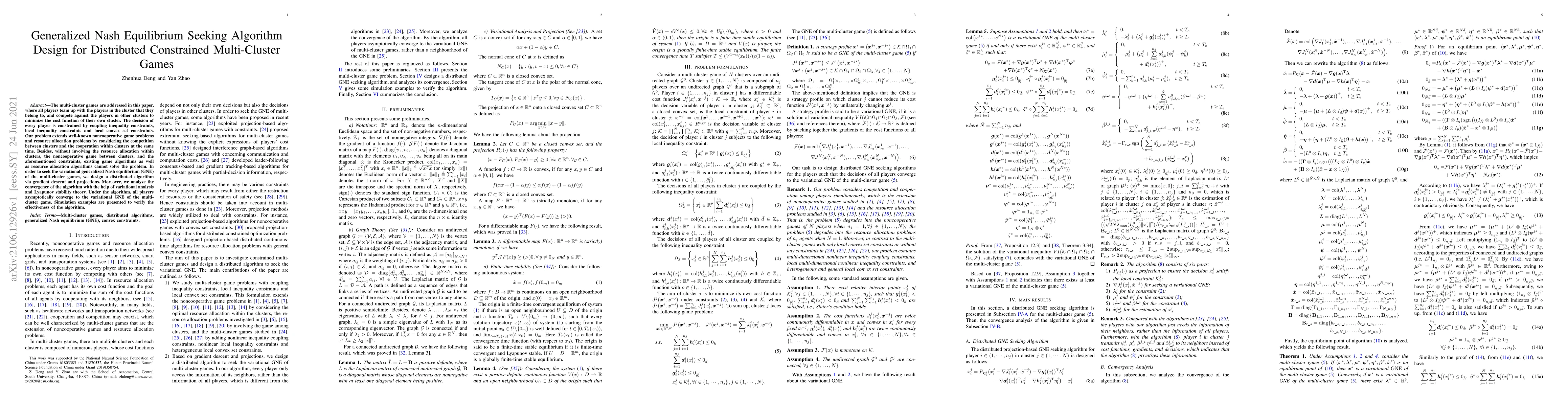 Thumbnail for Generalized Nash Equilibrium Seeking Algorithm Design for Distributed
  Constrained Multi-Cluster Games