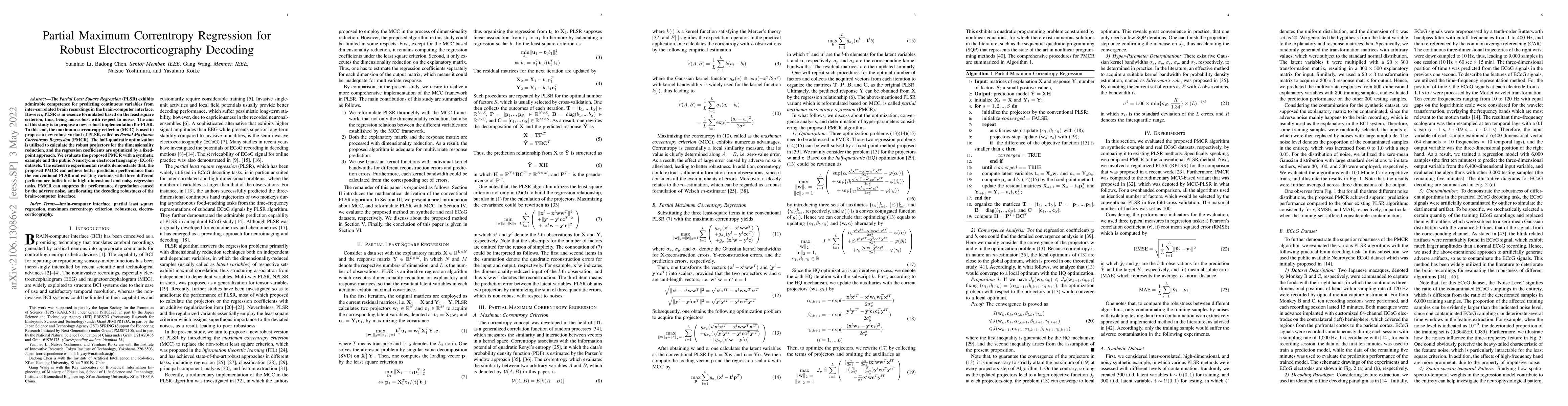 Thumbnail for Partial Maximum Correntropy Regression for Robust Trajectory Decoding
  from Noisy Epidural Electrocorticographic Signals